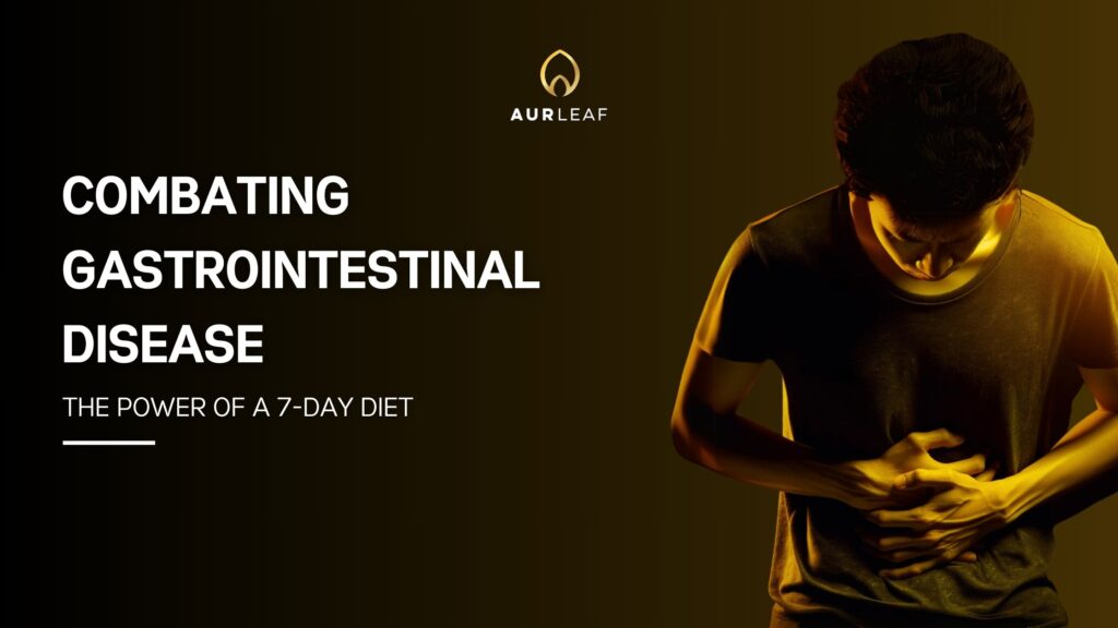 The Power Of A 7-day Diet In Combating Gastrointestinal Disease