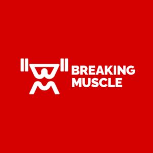 Breaking Muscle
